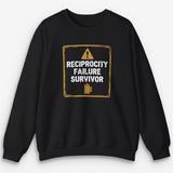 Reciprocity Survivor Sweatshirt