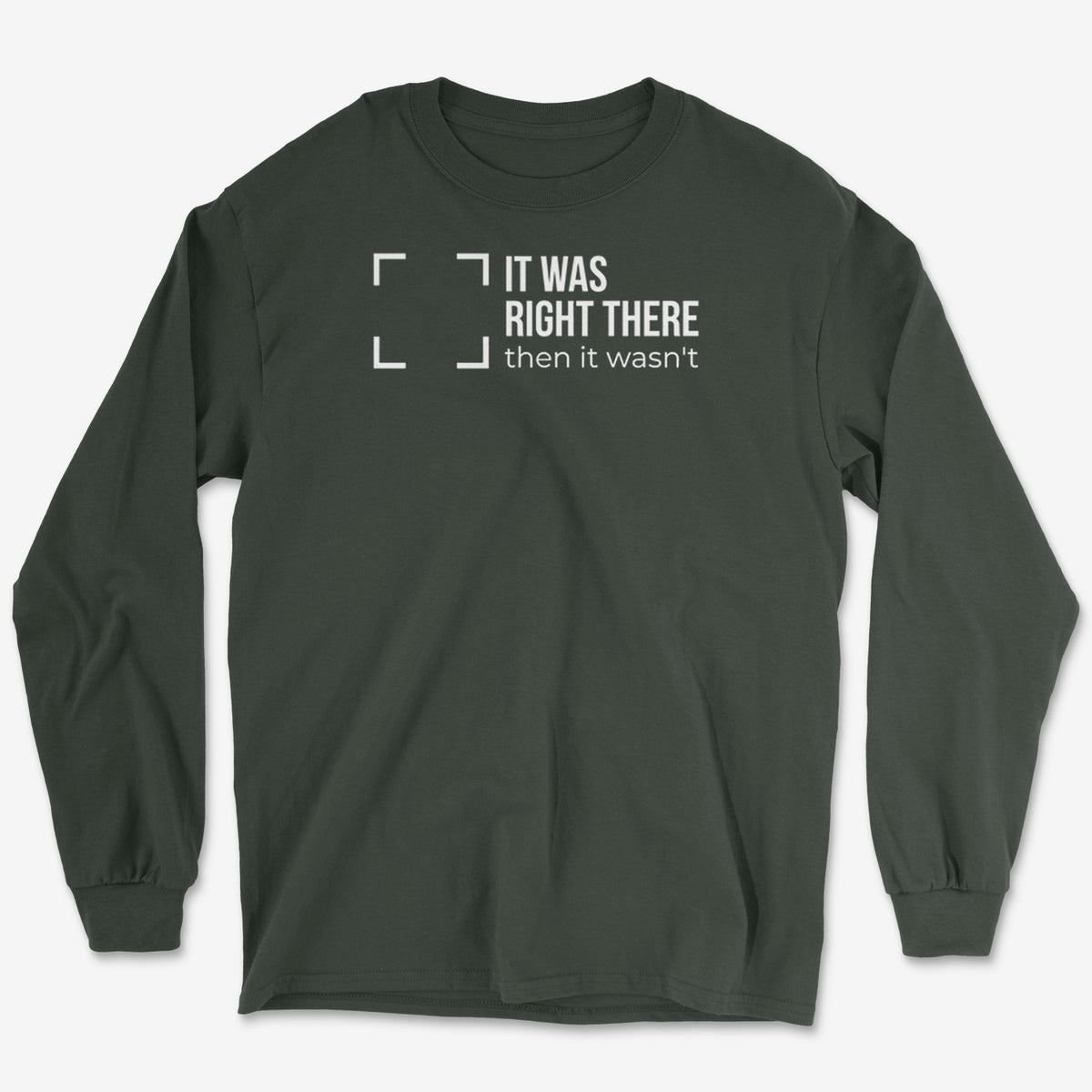 Right There Long Sleeve Tee