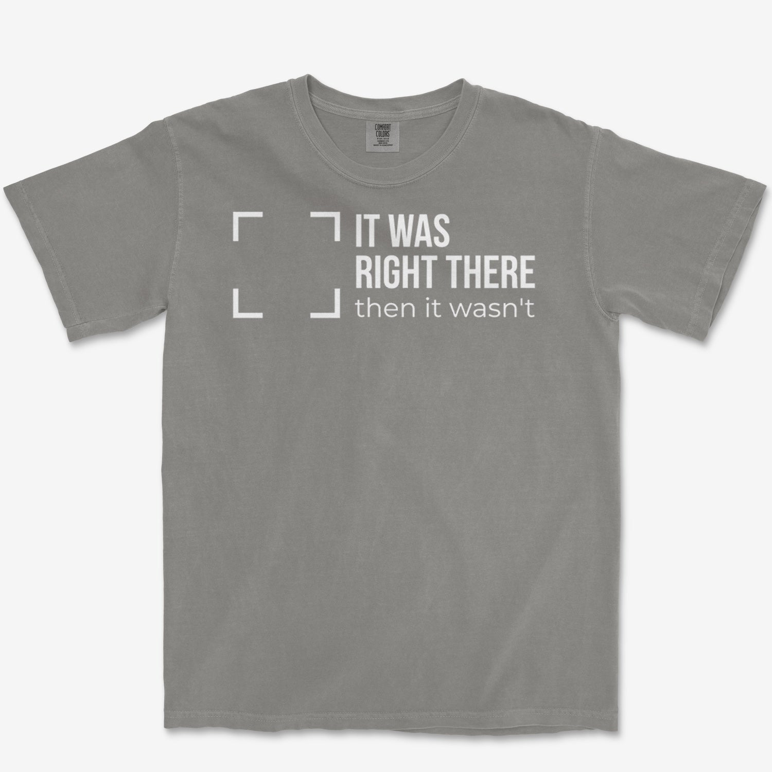Right There Heavyweight Tee