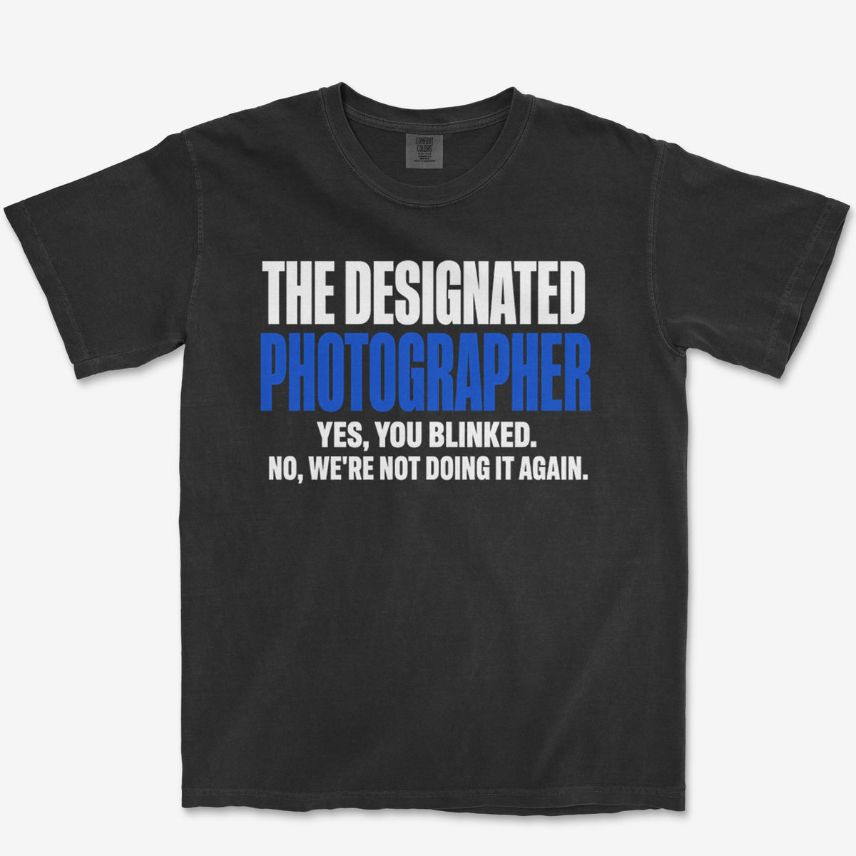Saw You Blink Heavyweight Tee