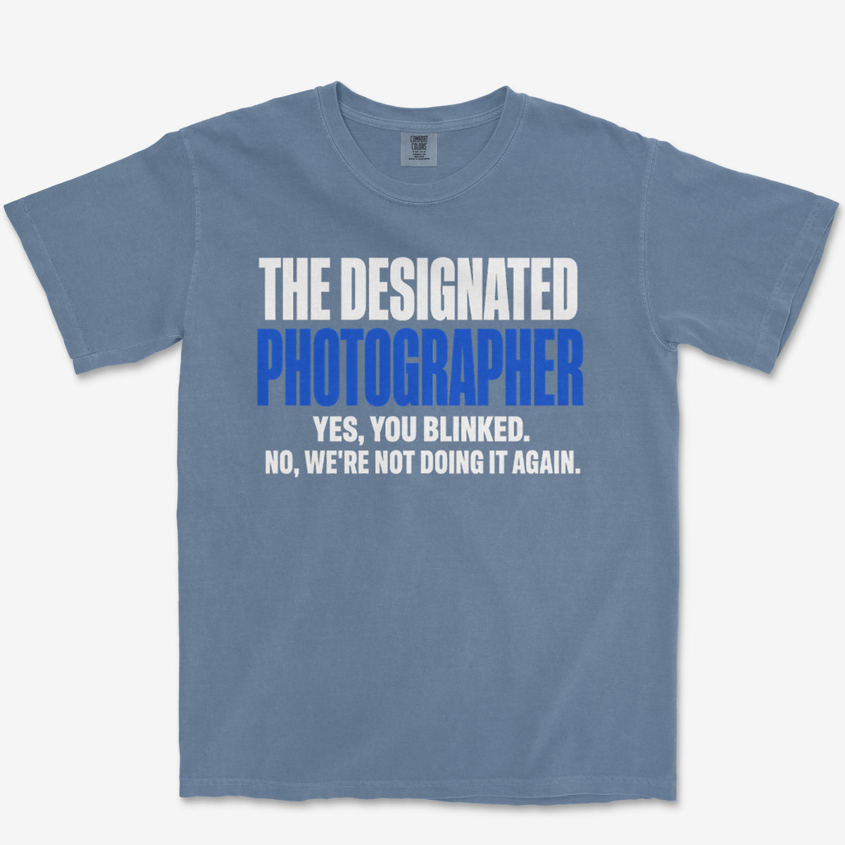 Saw You Blink Heavyweight Tee