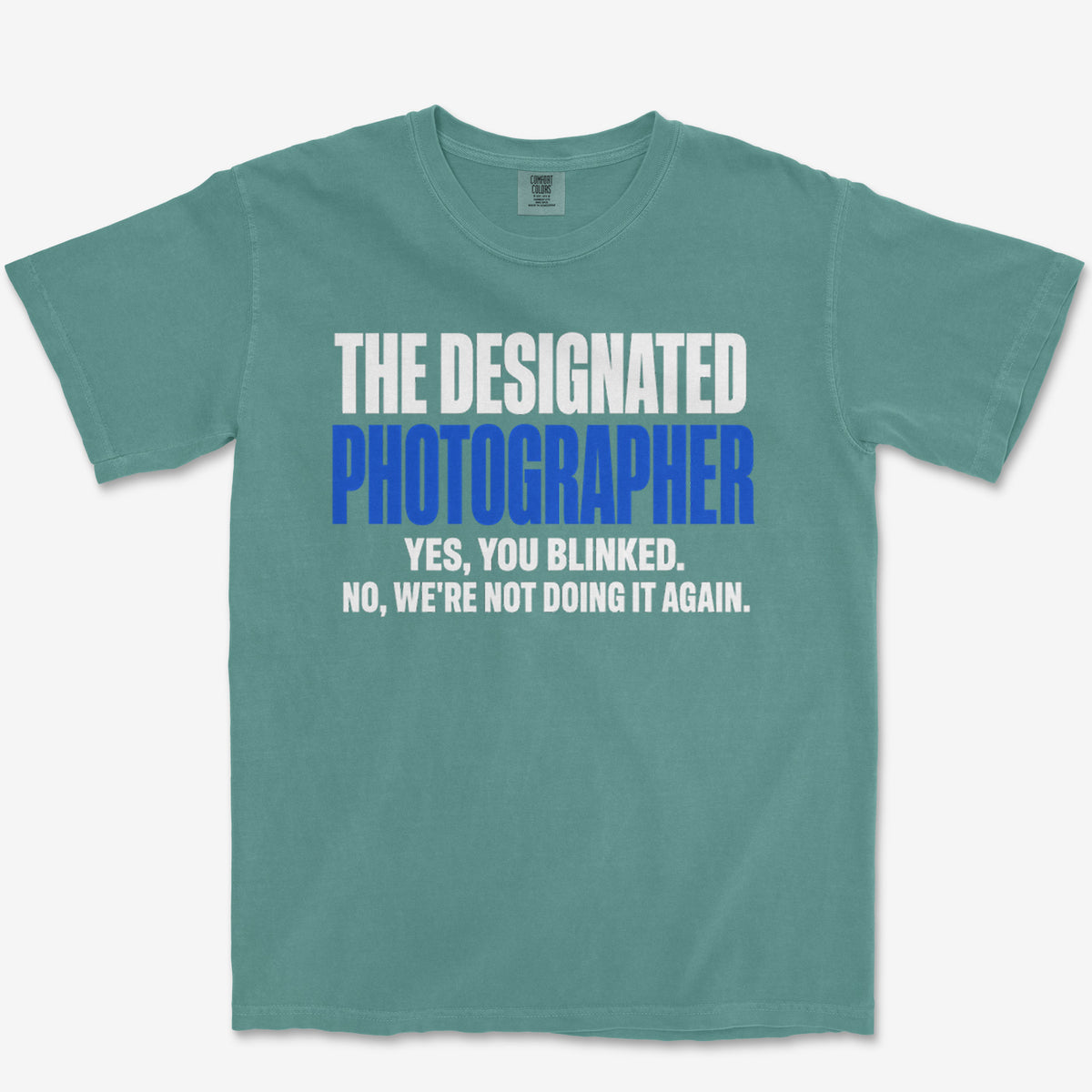 Saw You Blink Heavyweight Tee
