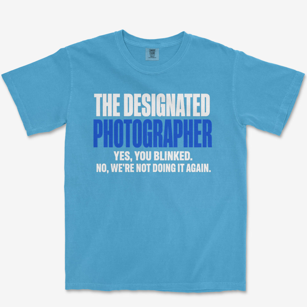 Saw You Blink Heavyweight Tee