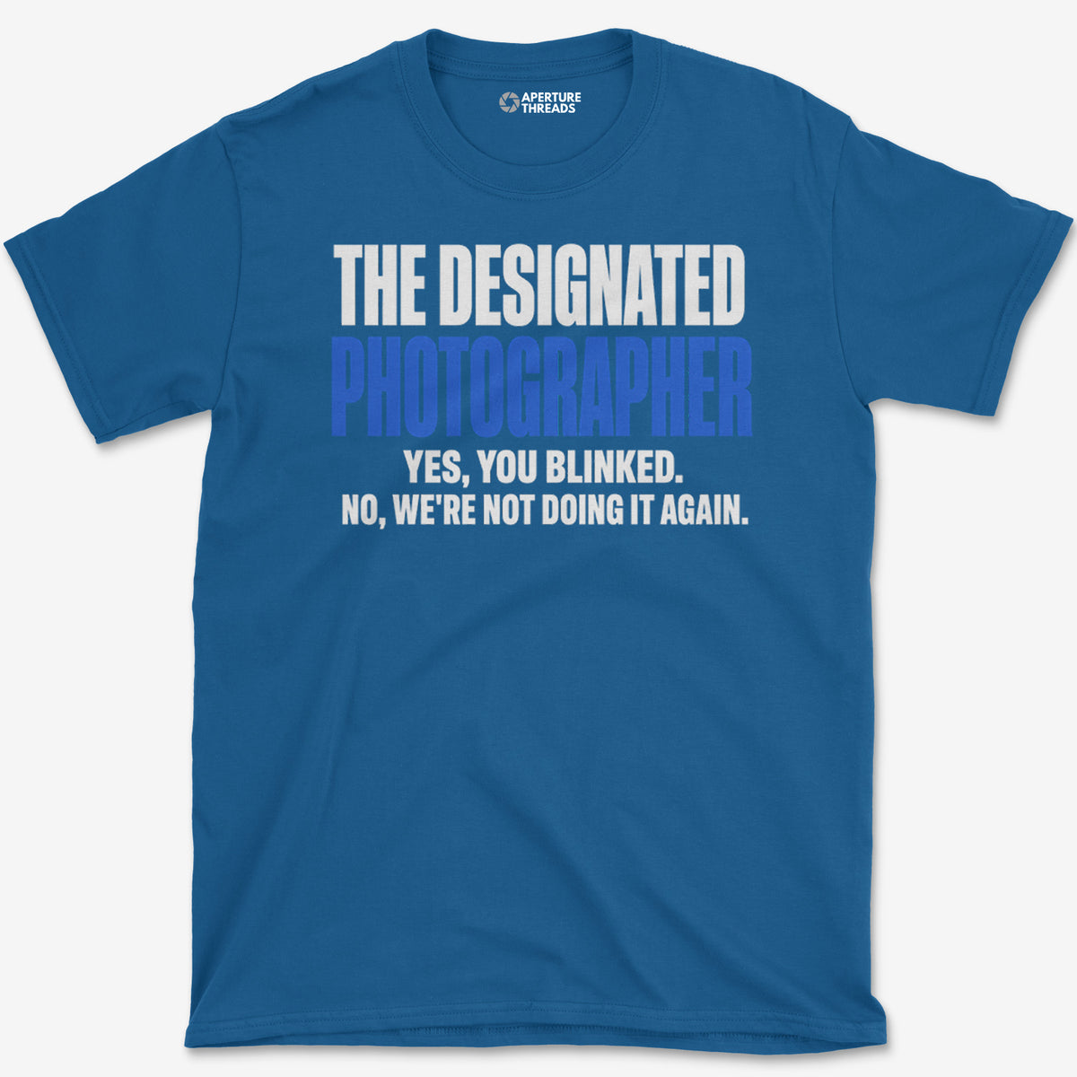 Saw You Blink T-Shirt