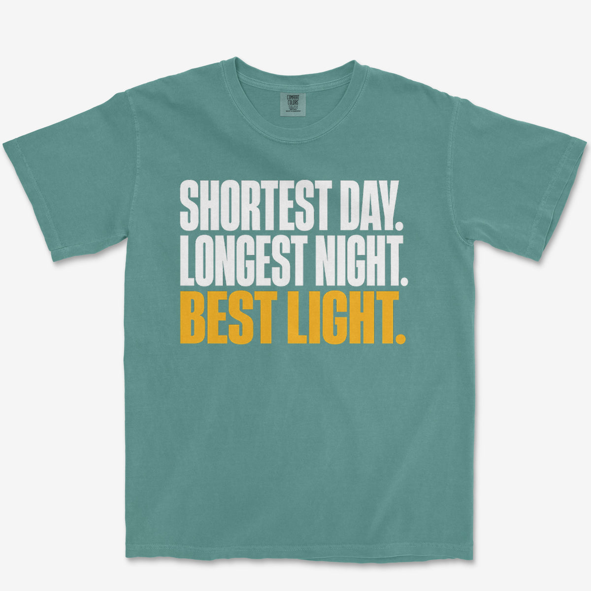Shortest Day Heavyweight Tee