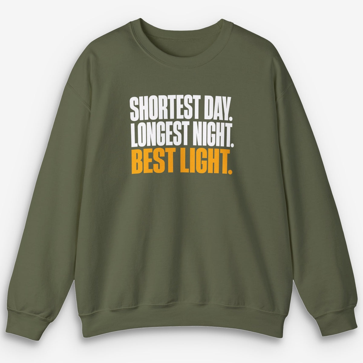 Shortest Day Sweatshirt