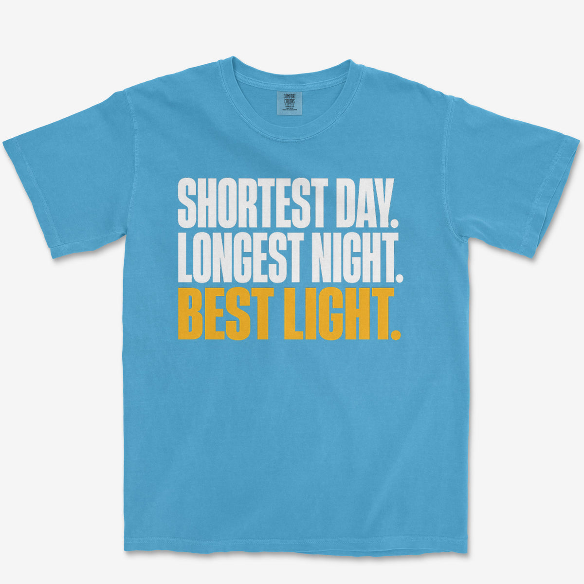 Shortest Day Heavyweight Tee