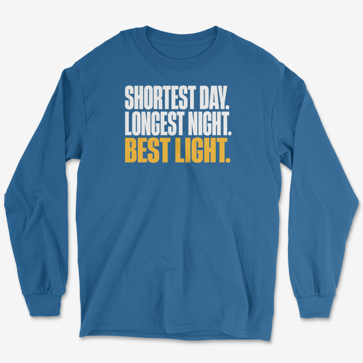 Shortest Day Long Sleeve Tee
