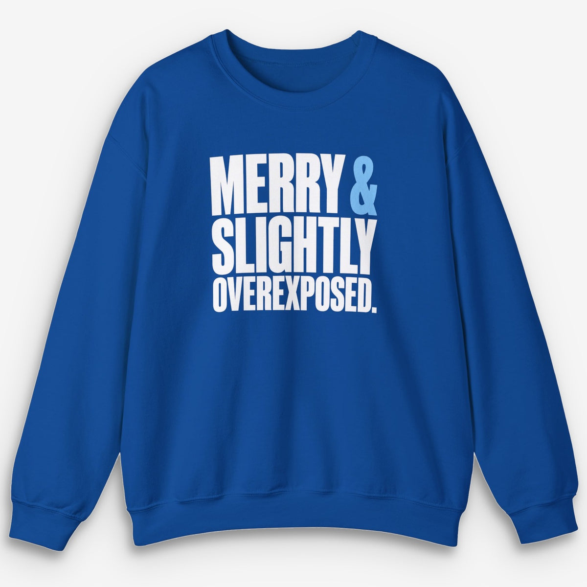 Slightly Overexposed Sweatshirt