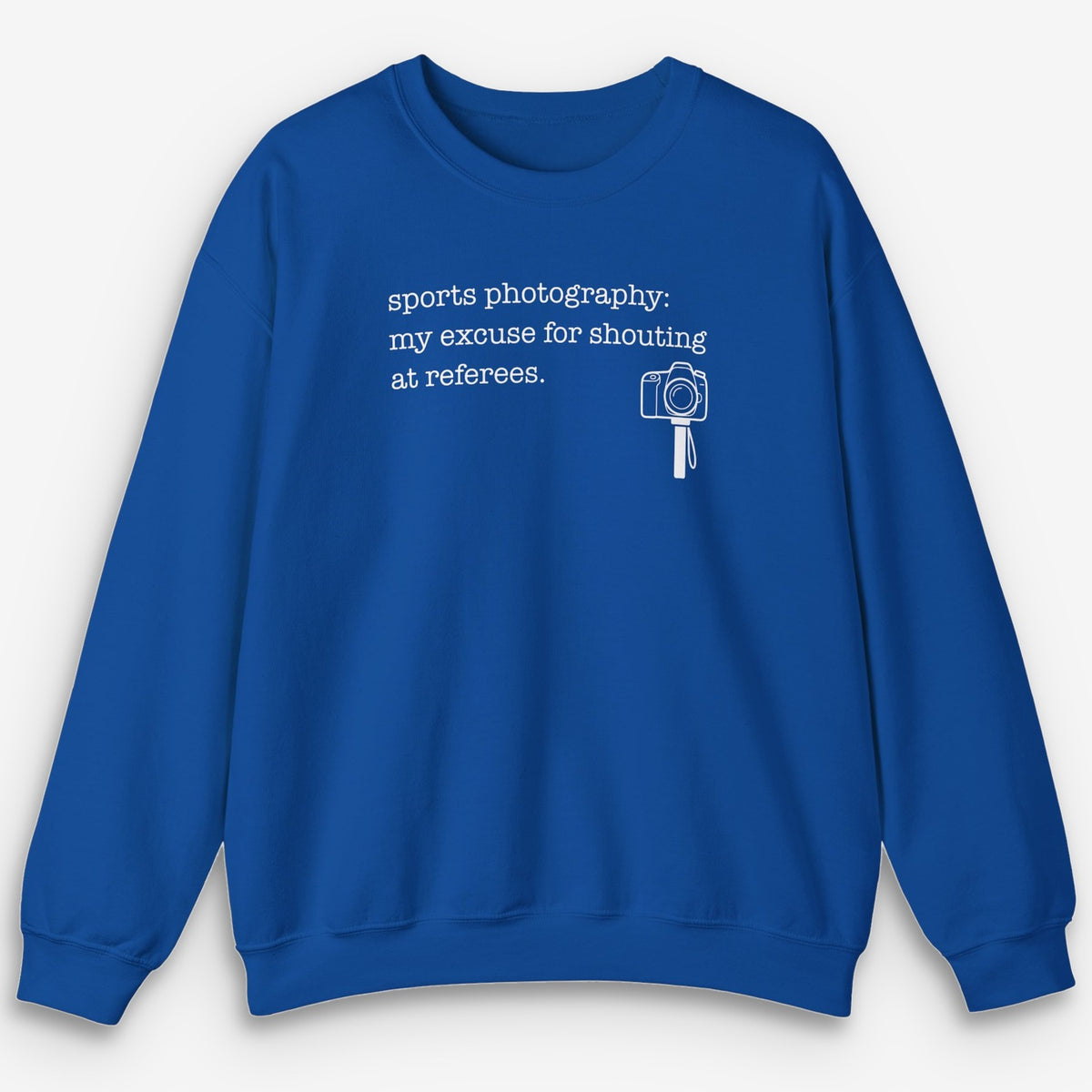 Sports Excuse Sweatshirt