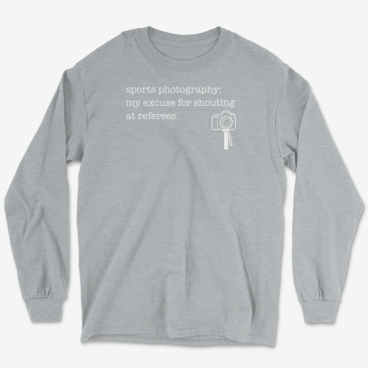 Sports Excuse Long Sleeve Tee