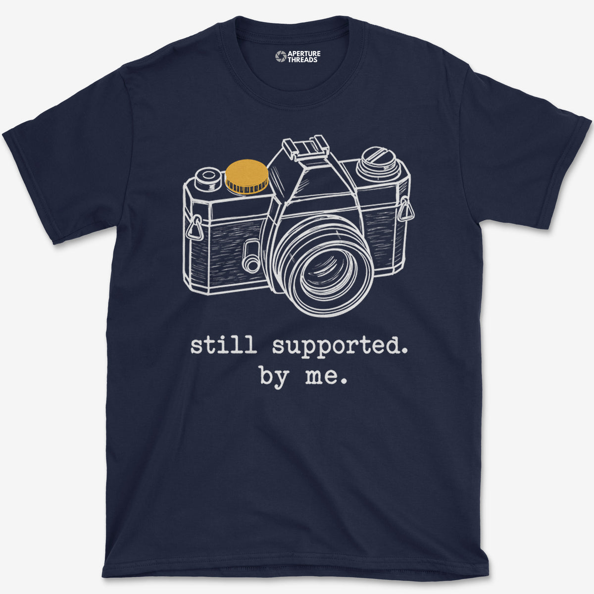 Still Supported T-Shirt