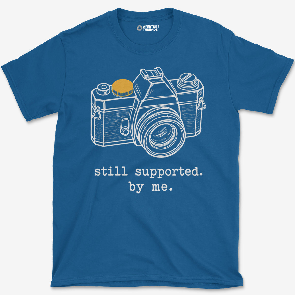 Still Supported T-Shirt
