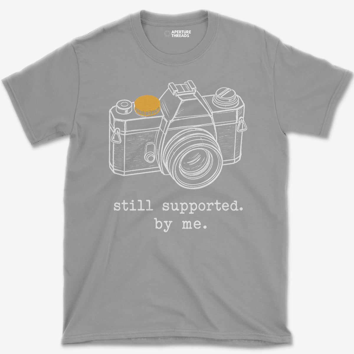 Still Supported T-Shirt