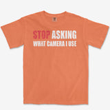 Stop Asking Heavyweight Tee