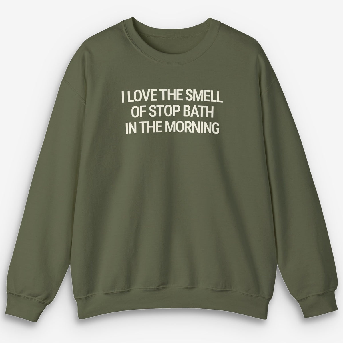 Stop Bath Sweatshirt