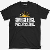 Sunrise First T-Shirt