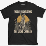 The Light Changed T-Shirt