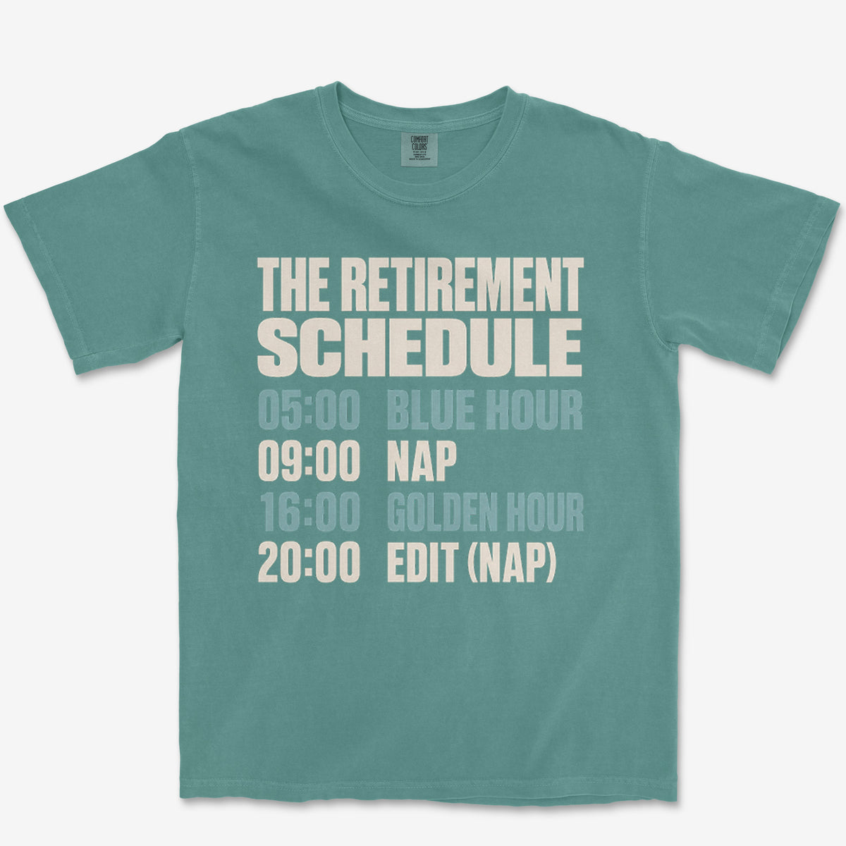 The Retirement Schedule Heavyweight Tee