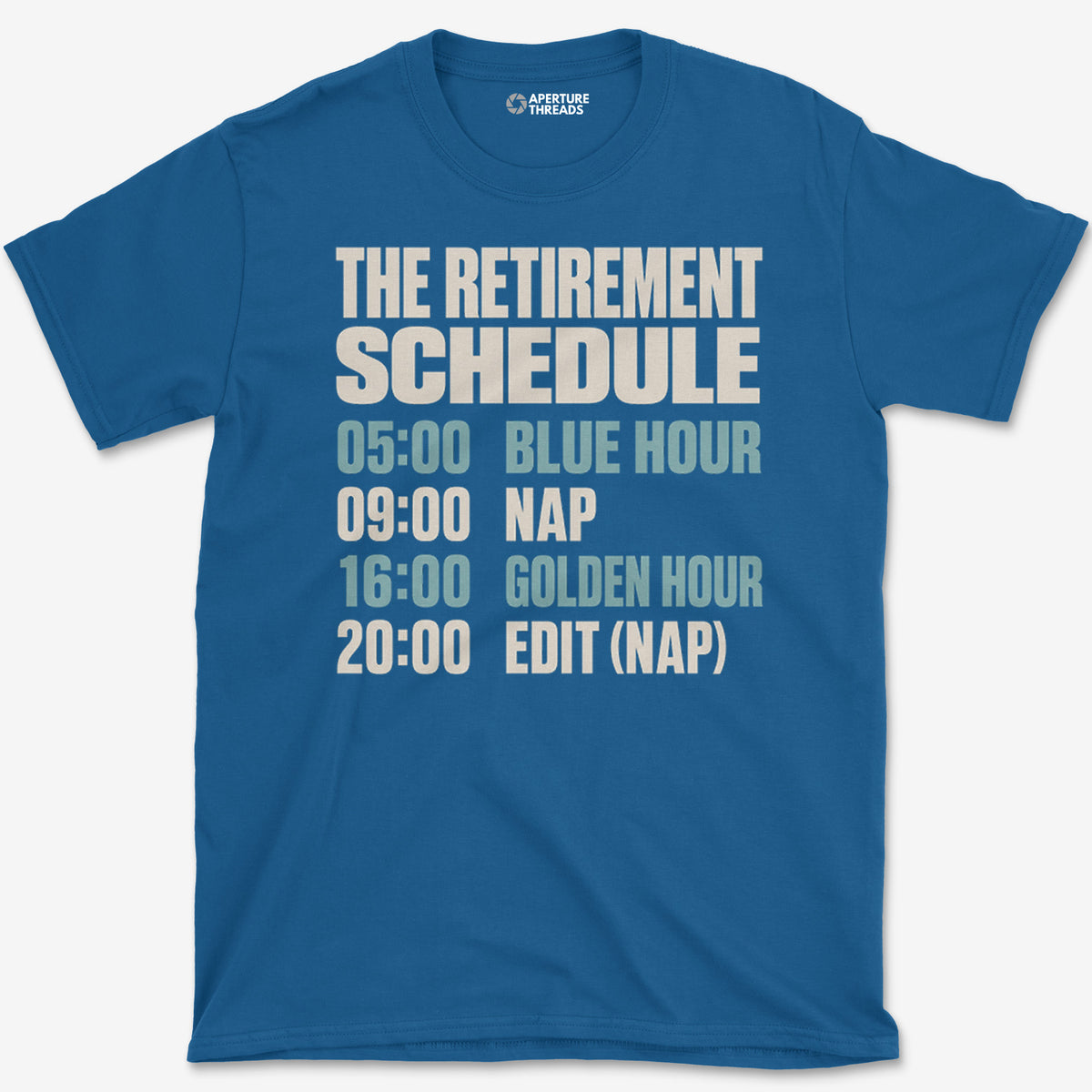 The Retirement Schedule T-Shirt