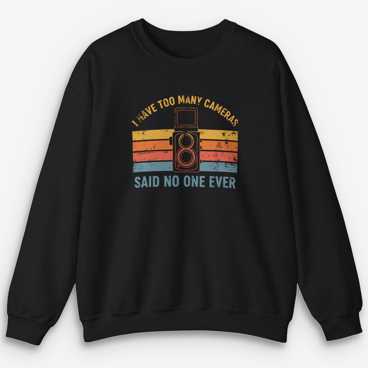 Too Many Cameras Sweatshirt