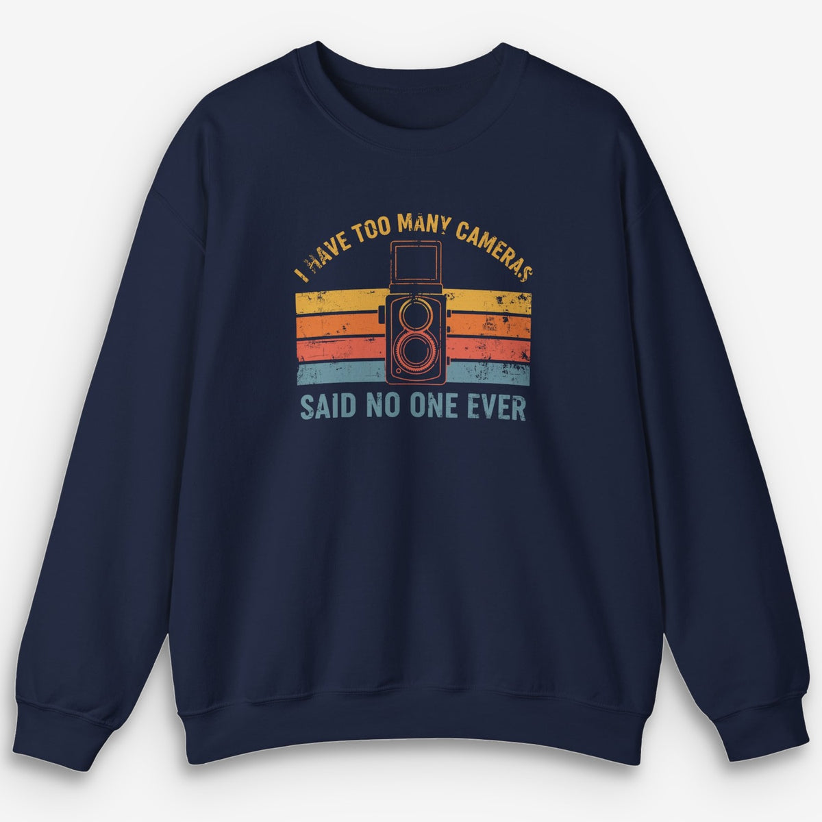 Too Many Cameras Sweatshirt