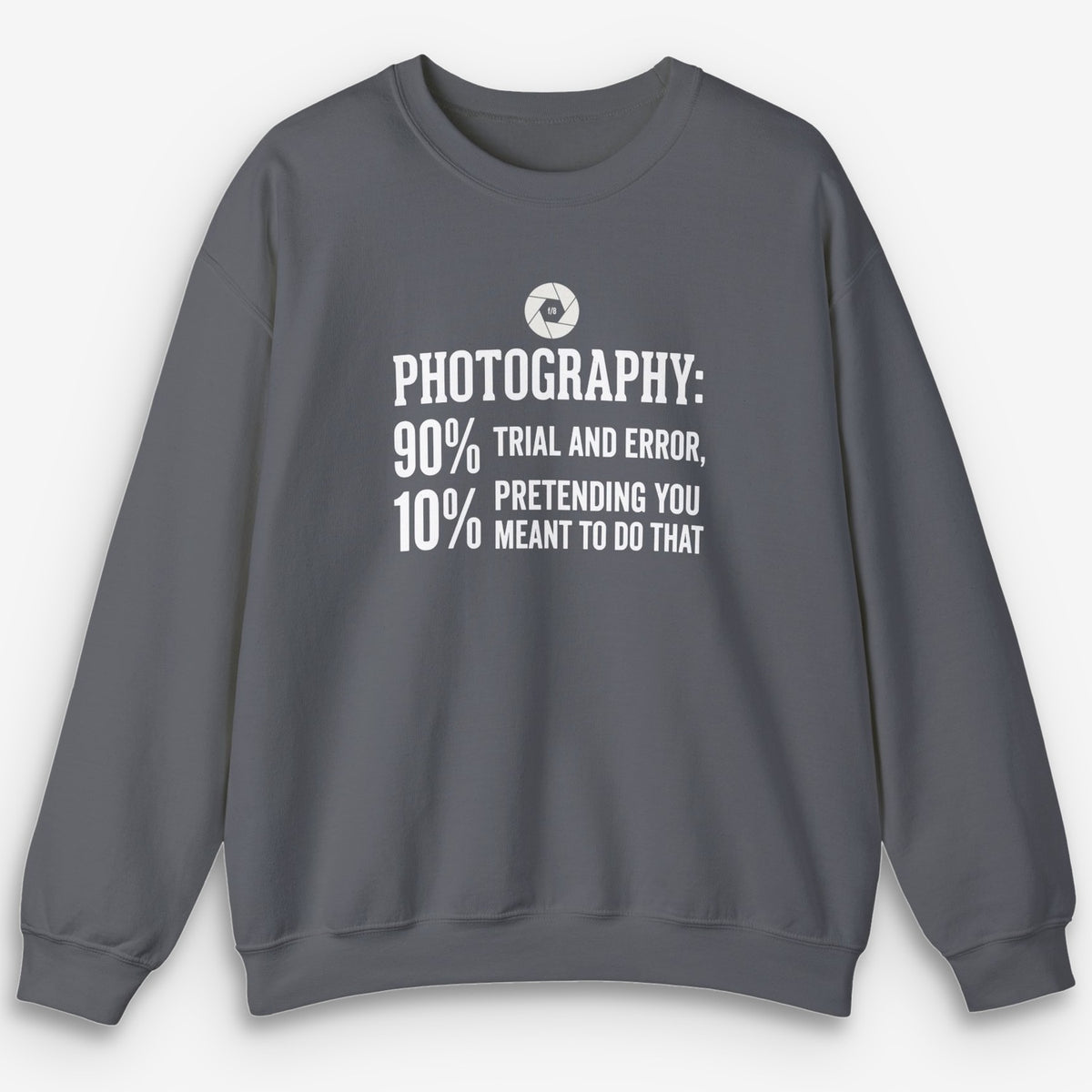 Trial & Error Sweatshirt