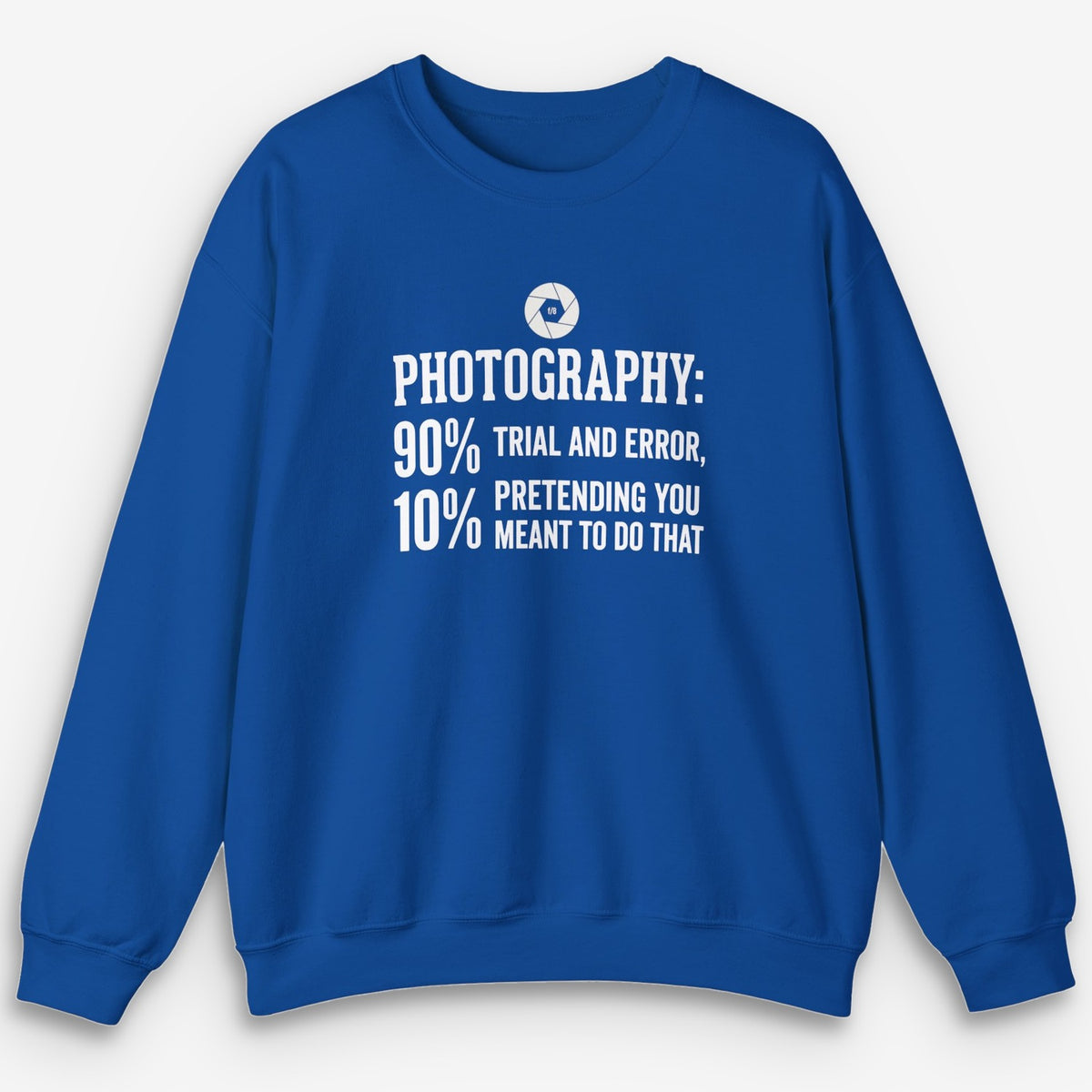 Trial & Error Sweatshirt