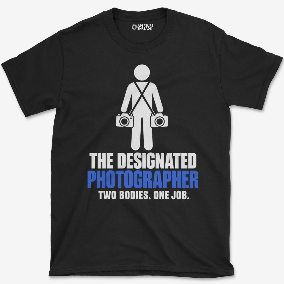 Two Bodies, One Job T-Shirt