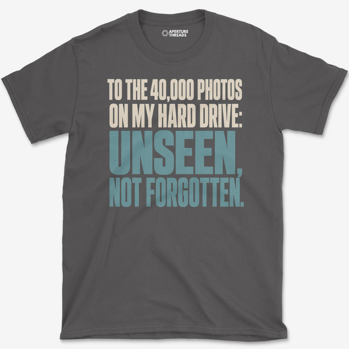 Unseen, Not Forgotten T-Shirt