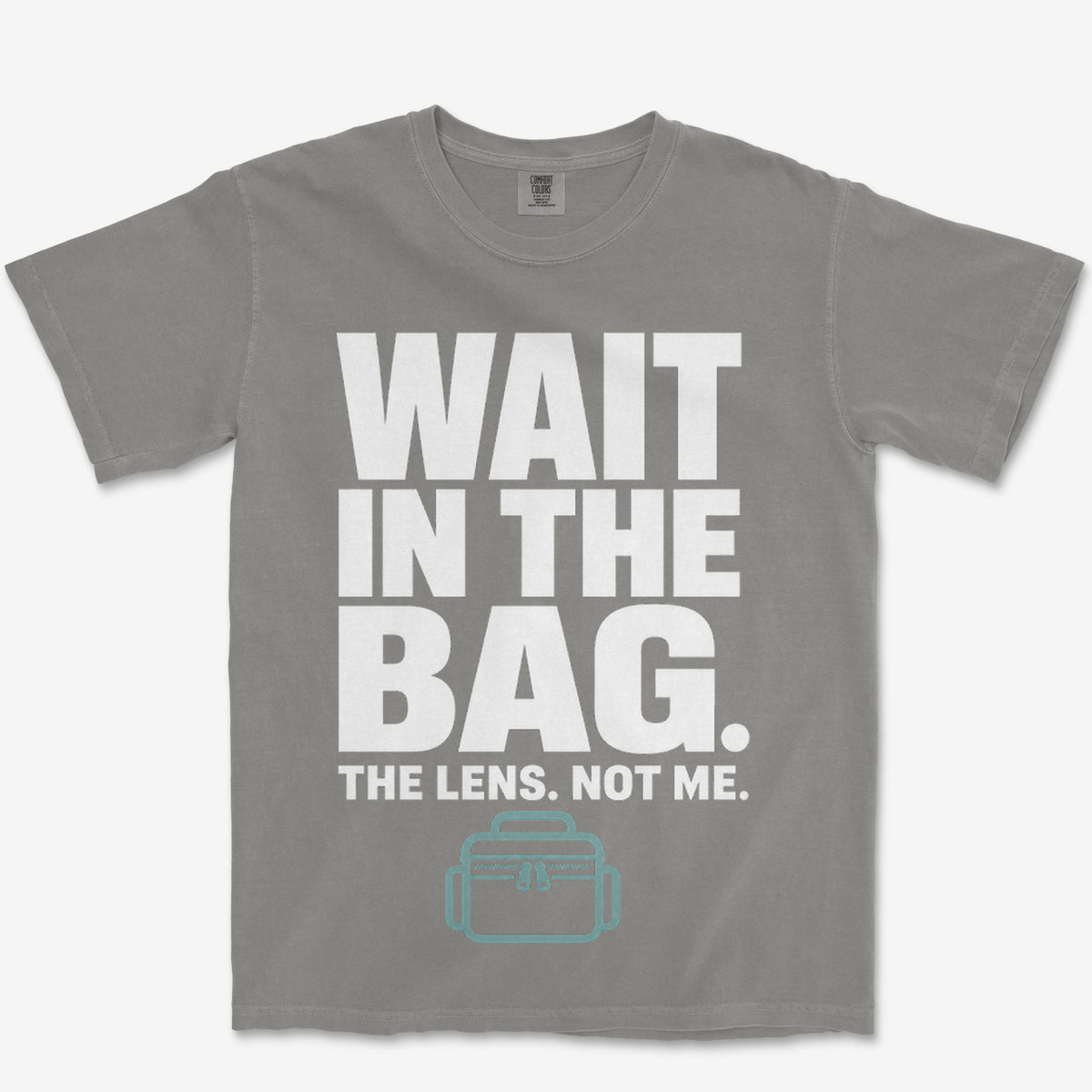 Wait In The Bag Heavyweight Tee
