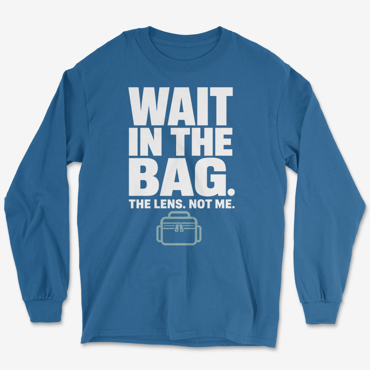 Wait In The Bag Long Sleeve Tee