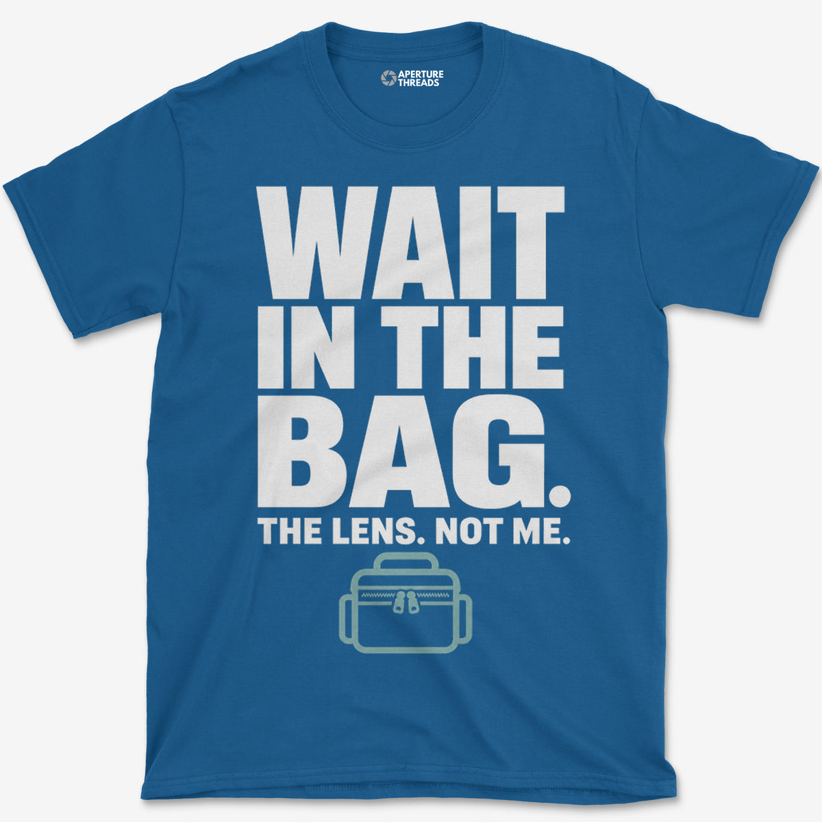 Wait In The Bag T-Shirt