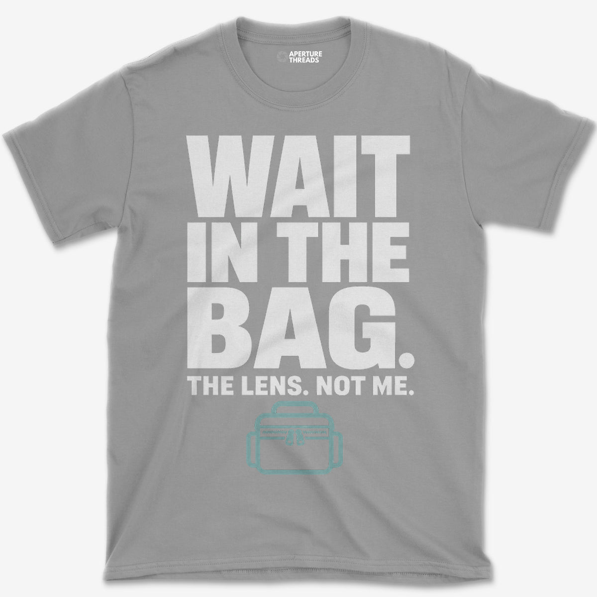 Wait In The Bag T-Shirt