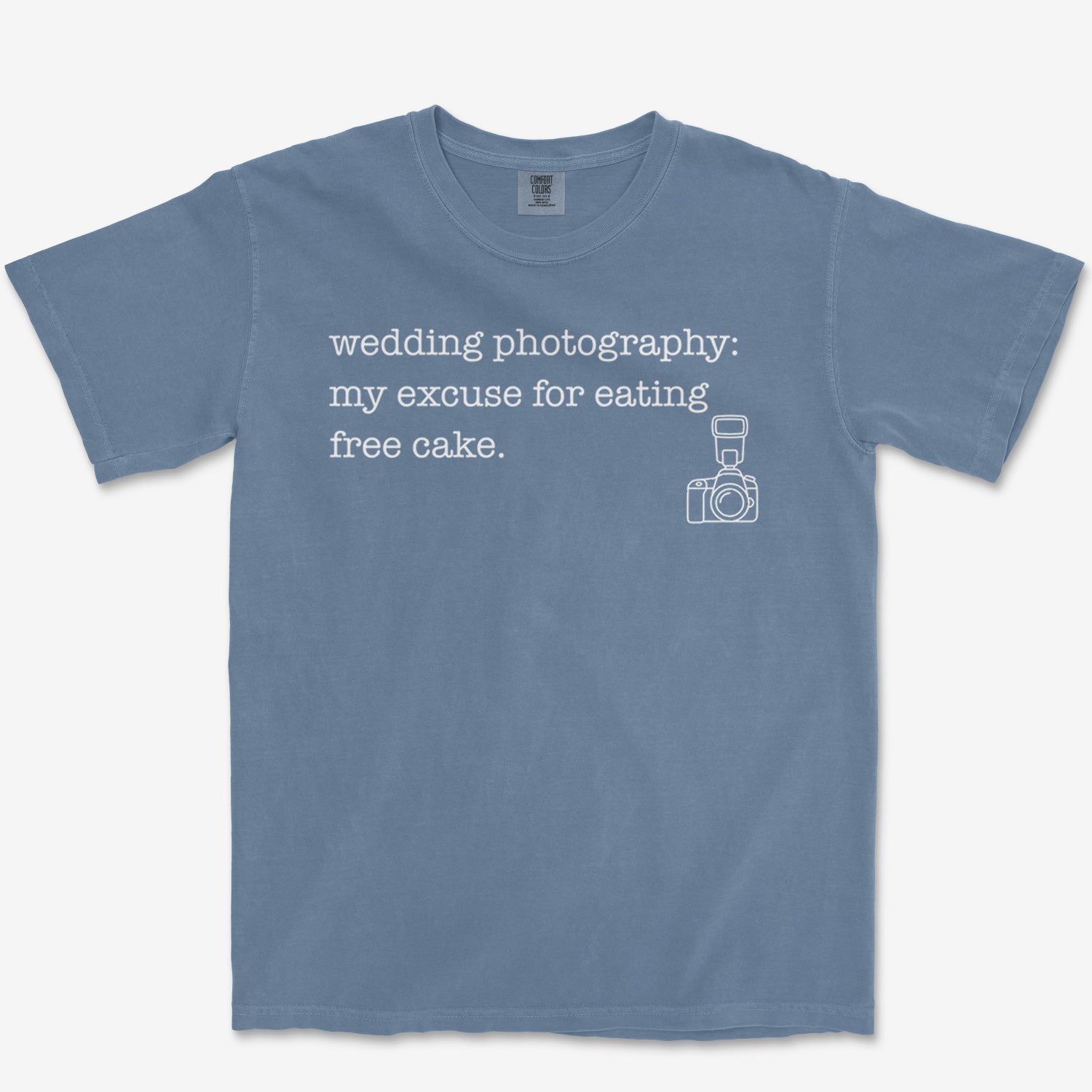 Wedding Excuse Heavyweight Tee