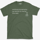 Wedding Excuse T-Shirt