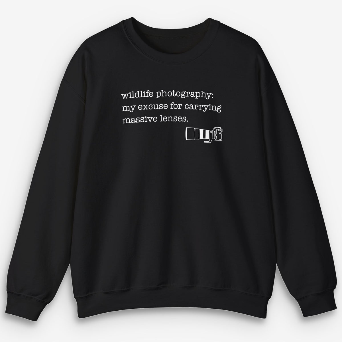 Wildlife Excuse Sweatshirt