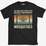 Wildlife & Mosquitoes T-Shirt