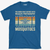 Wildlife & Mosquitoes T-Shirt