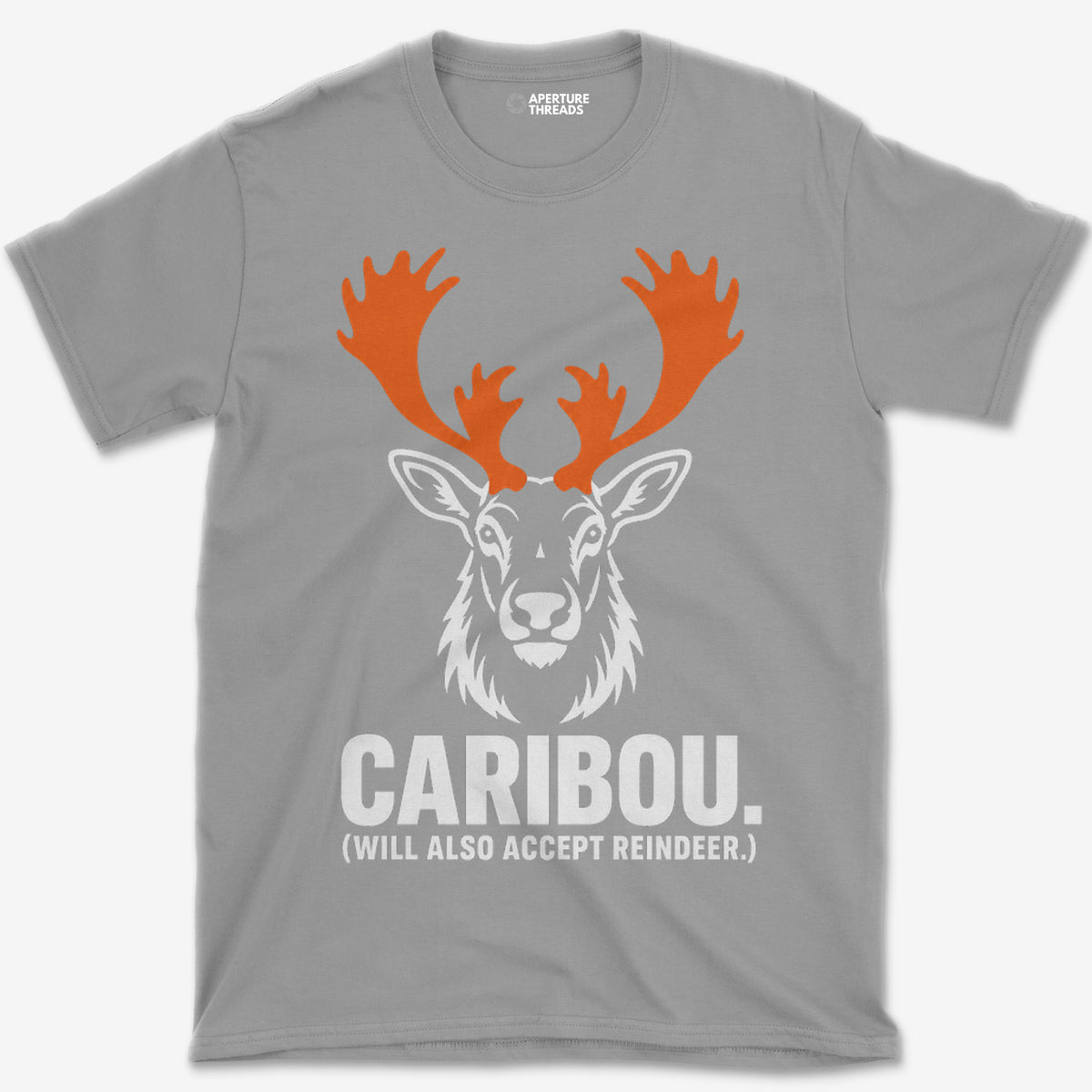 Will Also Accept Reindeer T-Shirt
