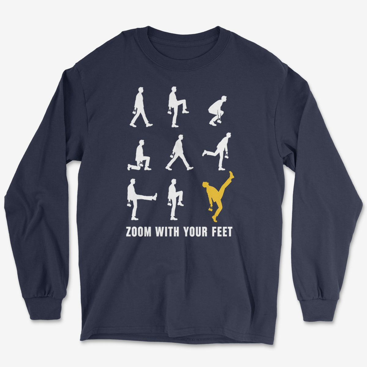 Zoom With Your Feet Nine Walks Long Sleeve Tee