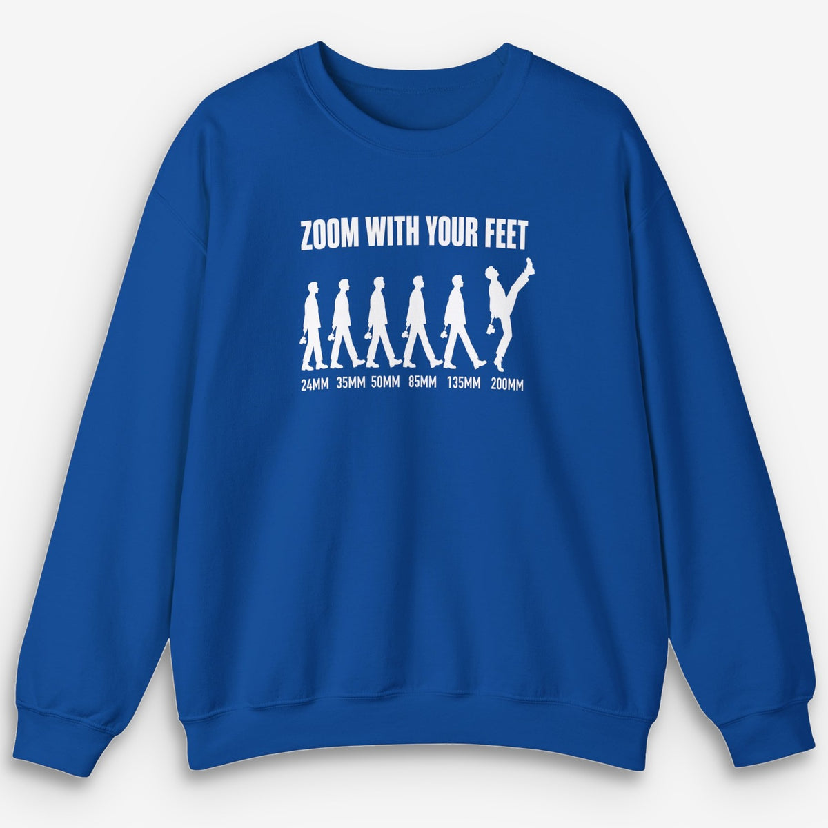 Zoom With Your Feet Focal Lengths Sweatshirt