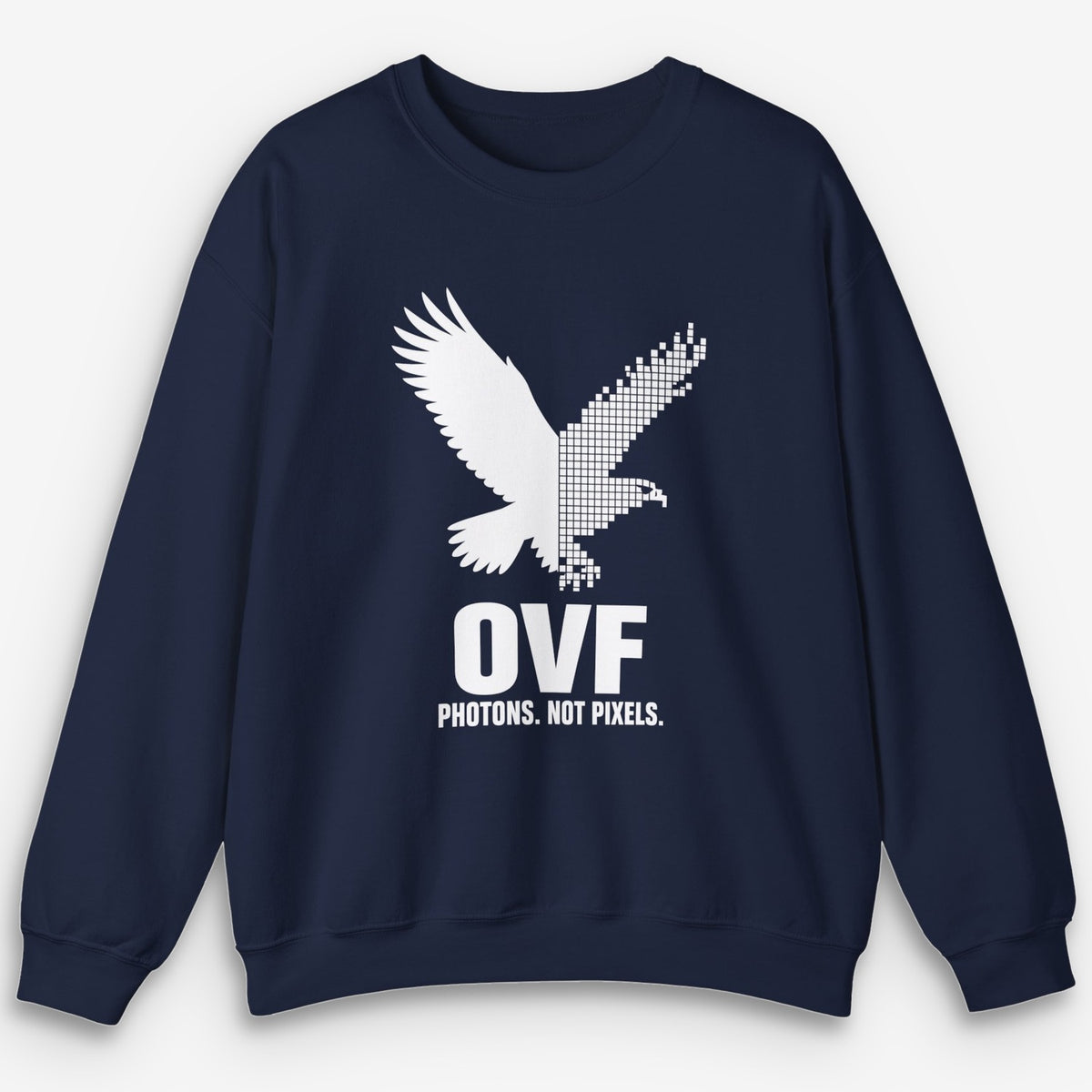 OVF Photons Not Pixels Sweatshirt
