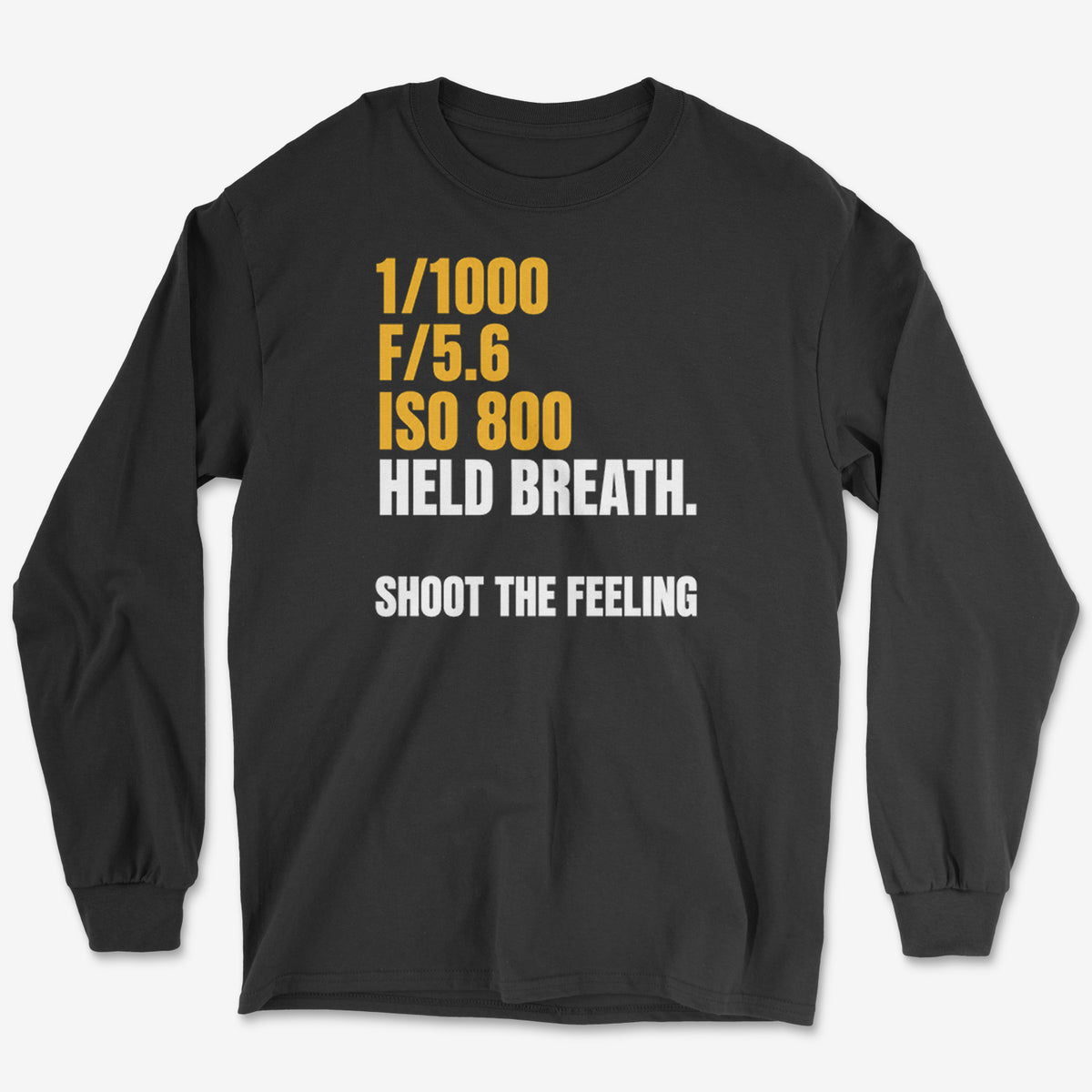 Shoot The Feeling Held Breath Long Sleeve Tee