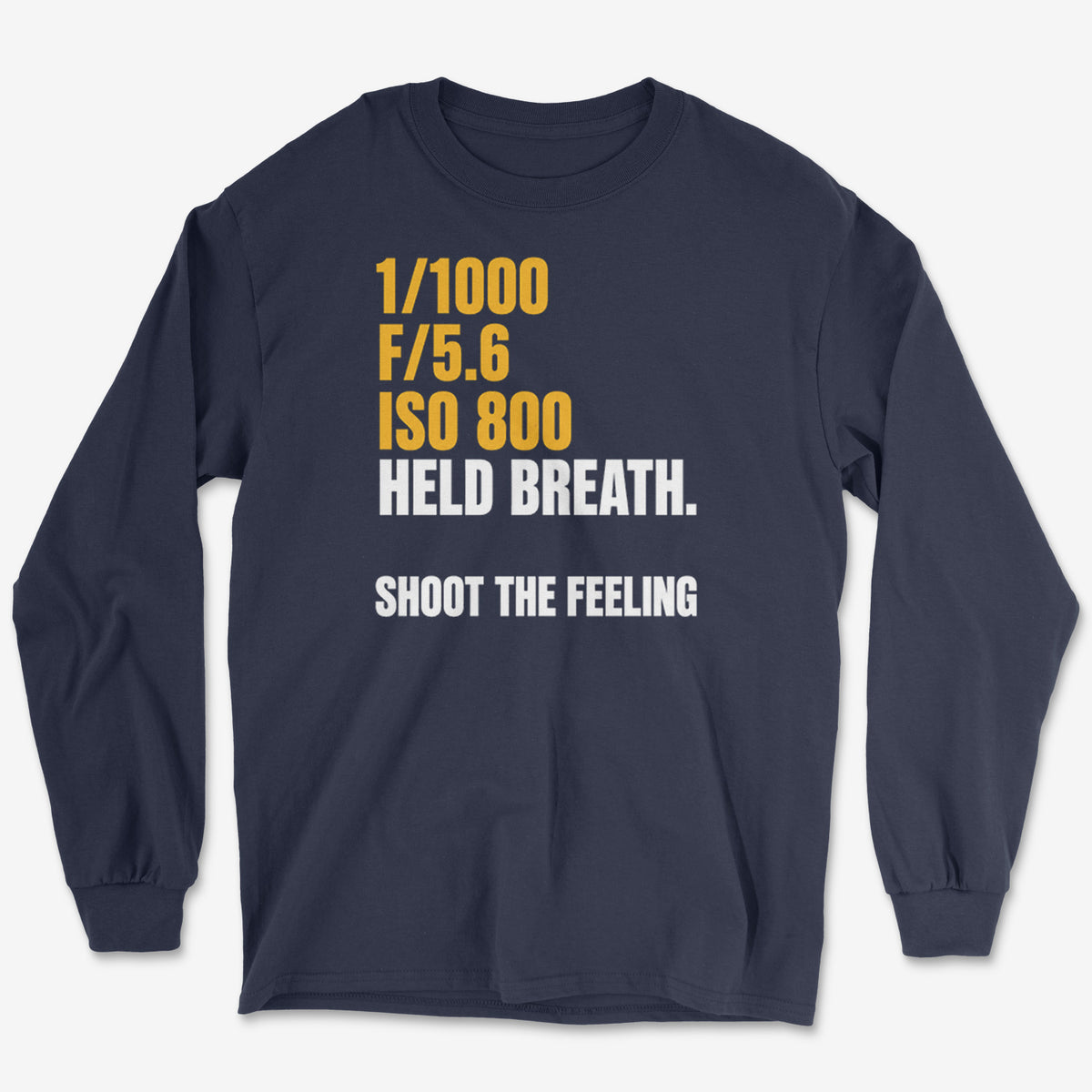 Shoot The Feeling Held Breath Long Sleeve Tee