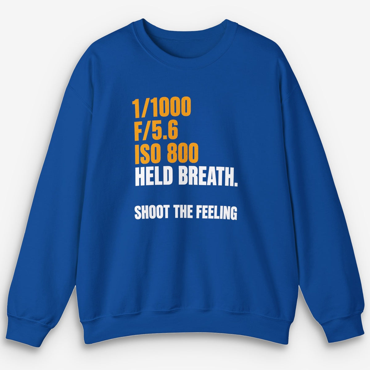 Shoot The Feeling Held Breath Sweatshirt