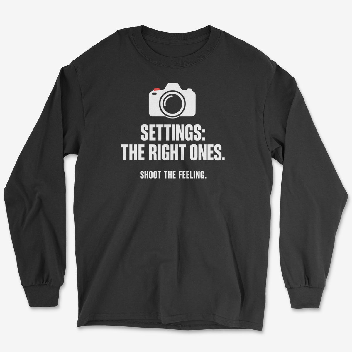 Shoot The Feeling Right Settings Long Sleeve Tee