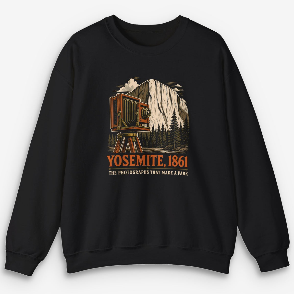 Yosemite, 1861 Sweatshirt