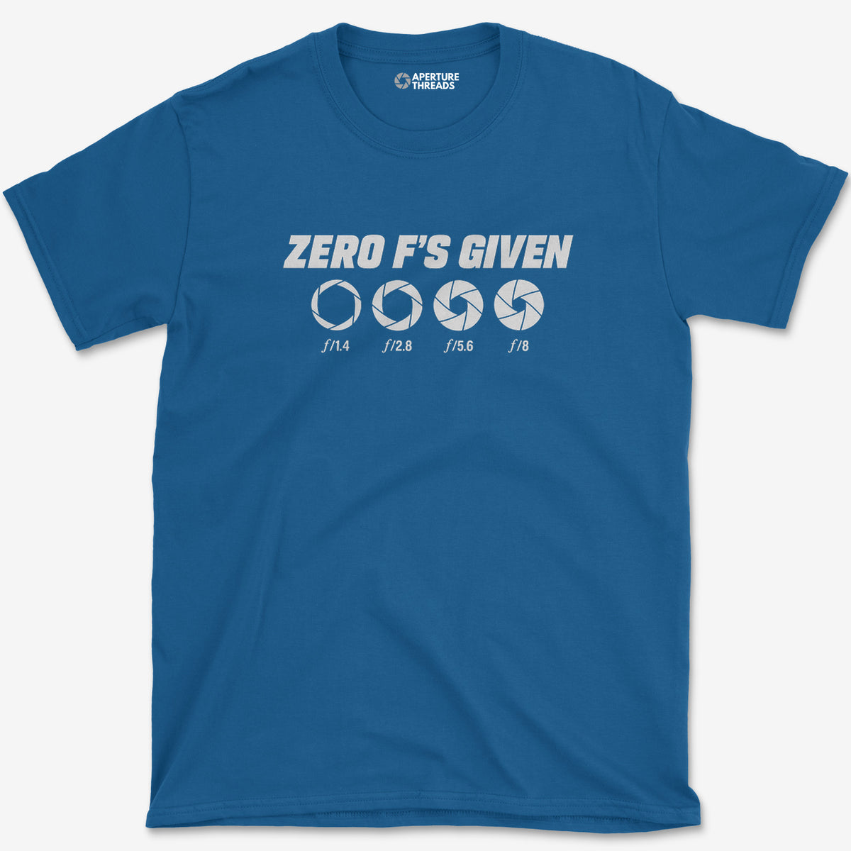 Zero Fs Given T-Shirt — royal