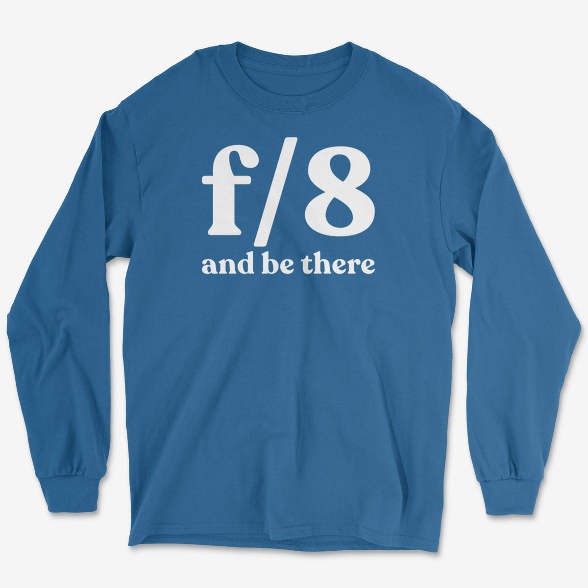 f8 & Be There Long Sleeve Tee